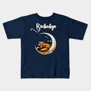 Rockabye fox sleeps in crescent moon with stars Kids T-Shirt